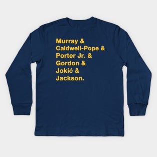 Nuggets '23-'24 playoff squad Kids Long Sleeve T-Shirt